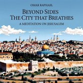 Beyond Sides: The City That Breathes (eBook, ePUB)