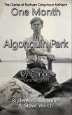 One Month in Algonquin Park by Canoe Summer 1933 (The Diaries of Ruthven Colquhoun McNairn, #2) (eBook, ePUB)