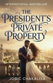 The President's Private Property (eBook, ePUB)