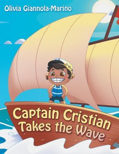 Captain Cristian Takes the Wave (eBook, ePUB) - Giannola-Marino, Olivia