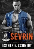 Property of Sevrin (Kings of Anarchy MC: Lexmore Beach, Maryland) (eBook, ePUB)