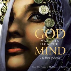 God Wants to Blow Your Mind (eBook, ePUB)