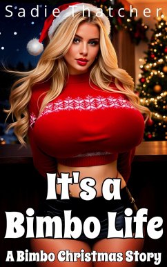 Cover It's a Bimbo Life: A Bimbo Christmas Story (eBook, ePUB)