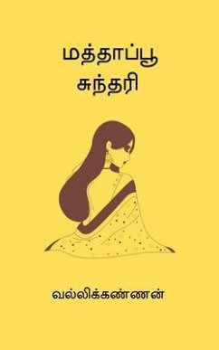 Mathapoo Sundari (eBook, ePUB) - Vallikannan Mathapoo Sundari (eBook, ePUB) - Vallikannan
