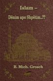 Islam - Dënim apo Shpëtim..?? (eBook, ePUB)