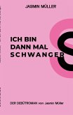 Ich bin dann mal schwanger (eBook, ePUB)