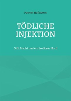 Cover Tödliche Injektion (eBook, ePUB)