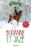 Julianne et Jazz T04 (eBook, ePUB) Julianne et Jazz T04 (eBook, ePUB)
