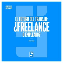El futuro del trabajo : ¿freelance o empleado ? (eBook, ePUB) - Verdun, Léwis