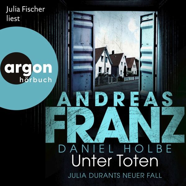 Unter Toten - Julia Durants neuer Fall (MP3-Download)