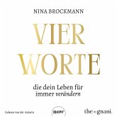 Vier Worte, die dein Leben für immer verändern (MP3-Download)
