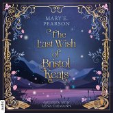 The Last Wish of Bristol Keats (MP3-Download)