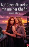 Auf Geschäftsreise mit meiner Chefin (eBook, ePUB)