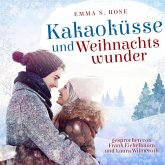 Kakaoküsse und Weihnachtswunder (MP3-Download)