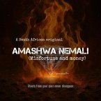 Amashwa neMali (Misfortune and money) (eBook, ePUB)