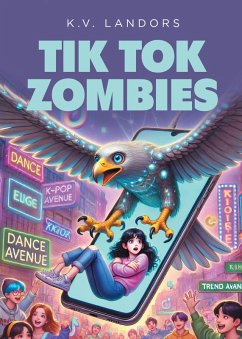 Cover Tik Tok Zombies (eBook, ePUB)