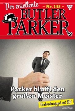 Parker blufft den großen Meister (eBook, ePUB) - Dönges, Günter