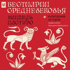 Bestiarii Srednevekovya (MP3-Download) - Pasturo, Michel