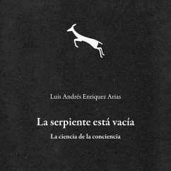 La serpiente está vacía (MP3-Download) - Enríquez, Luis