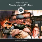 Vom Arzt zum Prediger (MP3-Download)