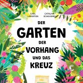 Der Garten, der Vorhang und das Kreuz (MP3-Download)
