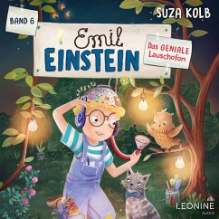 Emil Einstein (Bd. 6): Das geniale Lauschofon (MP3-Download) - Kolb, Suza