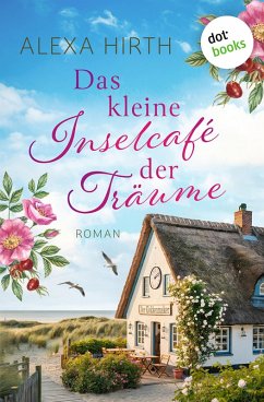 Cover Das kleine Inselcafé der Träume (eBook, ePUB)