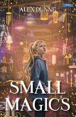 Small Magics (eBook, ePUB)