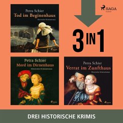Cover Tod im Beginenhaus, Mord im Dirnenhaus & Verrat im Zunfthaus (MP3-Download)