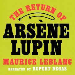 The Return of Arsène Lupin (MP3-Download) - Leblanc, Maurice The Return of Arsène Lupin (MP3-Download) - Leblanc, Maurice