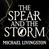 The Spear and the Storm (MP3-Download) - Bild 1