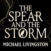 The Spear and the Storm (MP3-Download)