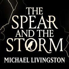 The Spear and the Storm (MP3-Download) - Livingston, Michael