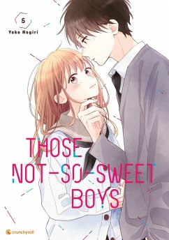 Those Not-So-Sweet Boys - Band 5 (eBook, ePUB) - Nogiri, Yoko