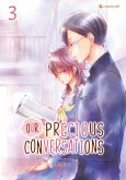 Our Precious Conversations - Band 3 (eBook, ePUB)