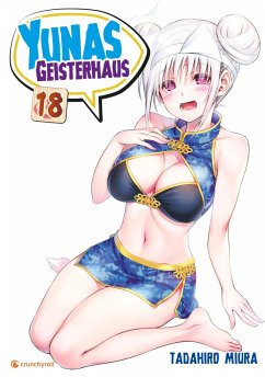 Yunas Geisterhaus - Band 18 (eBook, ePUB) - Miura, Tadahiro