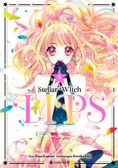 Stellar Witch Lips - Band 5 (Finale) (eBook, ePUB) - Kagami, Hana