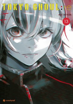 Tokyo Ghoul:re - Band 13 (eBook, ePUB) - Ishida, Sui