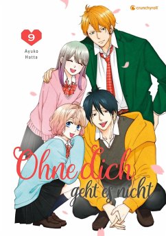 Ohne dich geht es nicht - Band 9 (Finale) (eBook, ePUB) - Hatta, Ayuko