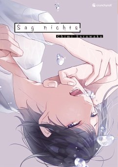 Sag nichts (eBook, ePUB) - Saruwaka, Chimi