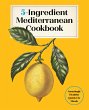5-Ingredient Mediterranean Cookbook... - Bild 1