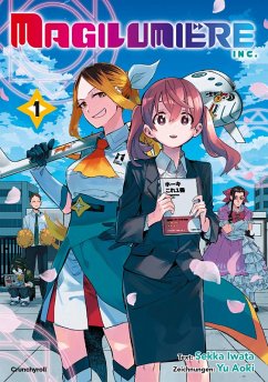 Magilumiere Inc.- Band 1 (eBook, ePUB) - Iwata, Sekka