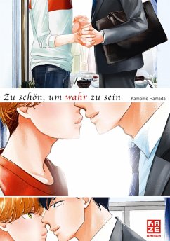 Zu schön, um wahr zu sein (eBook, ePUB) - Hamada, Kamome