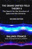 The Grand Unified Theory II (eBook, ePUB) The Grand Unified Theory II (eBook, ePUB)