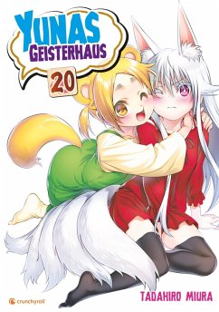 Yunas Geisterhaus - Band 20 (eBook, ePUB) - Miura, Tadahiro