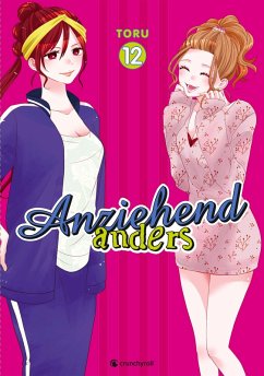 Anziehend anders - Band 12 (eBook, ePUB) - Toru