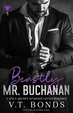Cover Beastly Mr. Buchanan (Brutal Billionaire Bosses, #5) (eBook, ePUB)