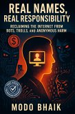 Real Names, Real Responsibility (eBook, ePUB)