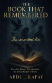 The Book That Remembered (eBook, ePUB)