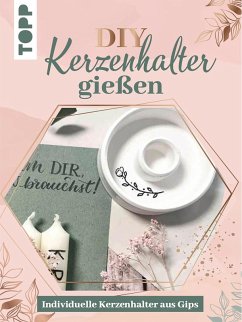 Kreativ-Set - Kerzenhalter gießen (eBook, PDF) - Reiter